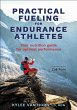 Practical Fueling for Endurance Athletes - Bild 1