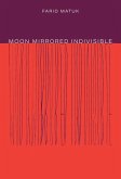 Moon Mirrored Indivisible