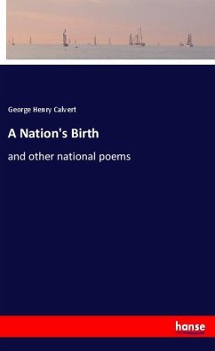A Nation's Birth - Calvert, George Henry