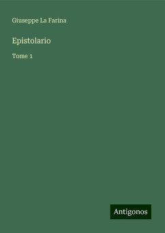 Epistolario - La Farina, Giuseppe