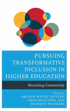 Pursuing Transformative Inclusion in Higher Education