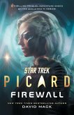 Star Trek: Picard: Firewall Star Trek: Picard: Firewall