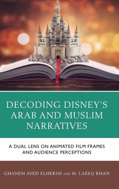 Cover Decoding Disney's Arab and Muslim Narratives