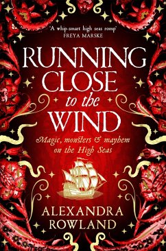 Running Close to the Wind - Rowland, Alexandra
