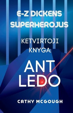 Cover E-Z DICKENS SUPERHEROJUS KETVIRTOJI KNYGA LITHUANIAN EDITION