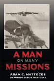 A Man on Many Missions