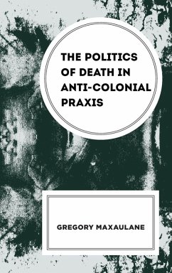 Cover Politics of Death in Anti-colonial Praxis