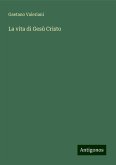 La vita di Gesù Cristo