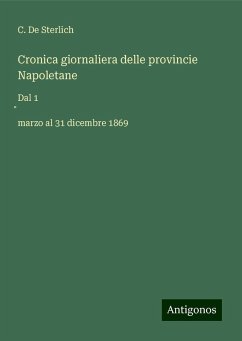 Cronica giornaliera delle provincie Napoletane - De Sterlich, C.