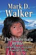 The Guatemala Reader - Bild 1