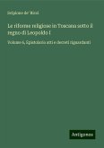 Le riforme religiose in Toscana sotto il regno di Leopoldo I