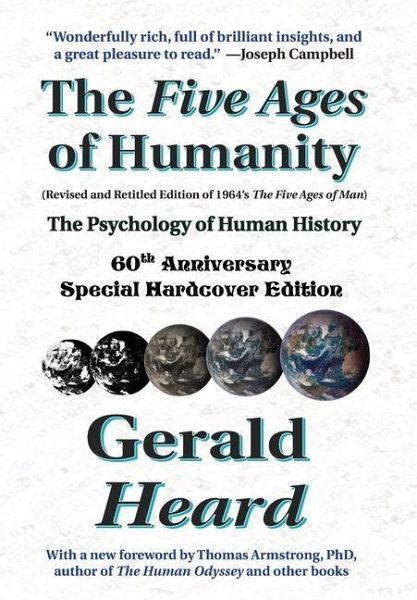 The Five Ages of Humanity - The Psychology of Human History