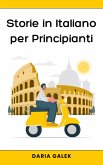 Storie in Italiano per Principianti