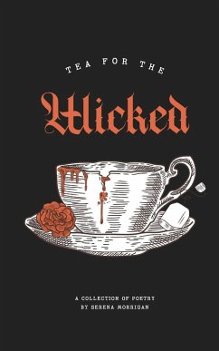 Tea for the Wicked - Morrigan, Serena