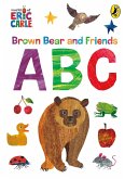 Brown Bear and Friends ABCs Brown Bear and Friends ABCs