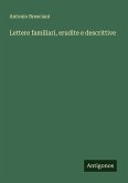 Lettere familiari, erudite e descrittive Lettere familiari, erudite e descrittive