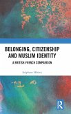 Belonging, Citizenship and Muslim Identity
