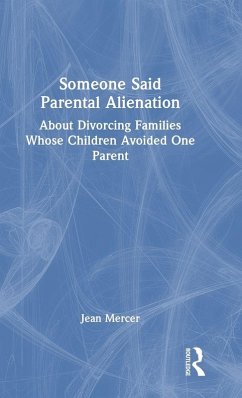 Cover Someone Said Parental Alienation