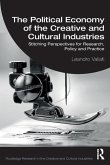 The Political Economy of the Creative and Cultural Industries