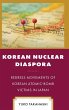 Korean Nuclear Diaspora - Bild 1