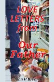 Love Letters from Our Father Love Letters from Our Father