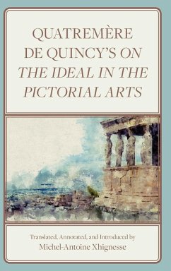 Cover Quatremère de Quincy's On the Ideal in the Pictorial Arts
