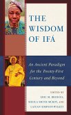 Wisdom of Ifá Wisdom of Ifá