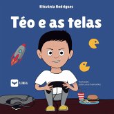 Téo e as telas Téo e as telas