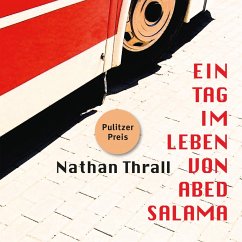 Ein Tag im Leben von Abed Salama (MP3-Download) - Thrall, Nathan