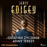 Ostatnie życzenie Anny Teresy (MP3-Download)