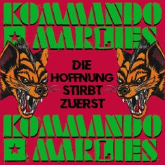 Die Hoffnung Stirbt Zuerst - Kommando Marlies