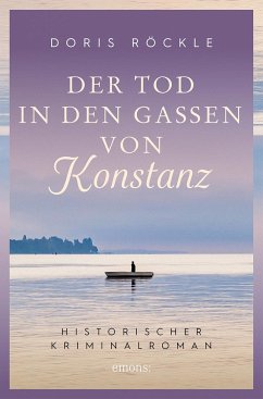 Der Tod in den Gassen von Konstanz   (Mängelexemplar) - Röckle, Doris