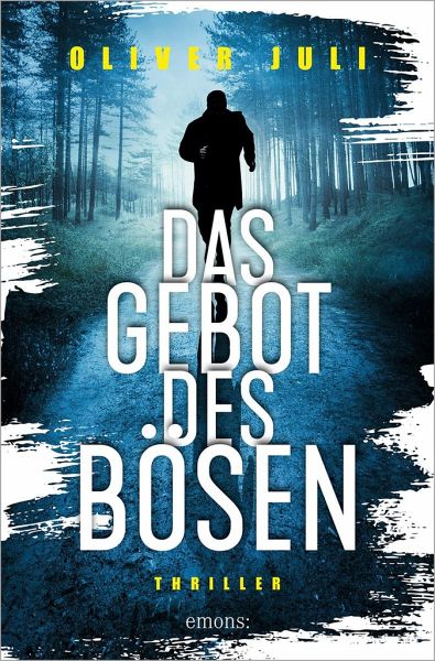 Das Gebot des Bösen (Mängelexemplar) Das Gebot des Bösen (Mängelexemplar)