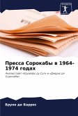 Pressa Sorokaby w 1964-1974 godah Pressa Sorokaby w 1964-1974 godah