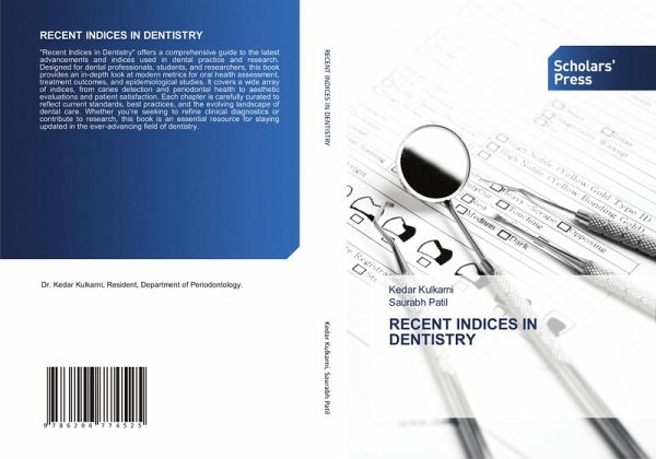 RECENT INDICES IN DENTISTRY