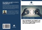 Die Validität von DAPT als Maß für Angst/Aggression bei Schizophrenen