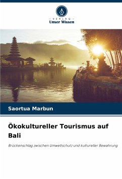 Ökokultureller Tourismus auf Bali - Marbun, Saortua