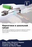 Narkotiki w shkol'noj srede