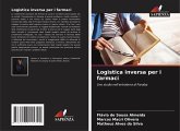 Logistica inversa per i farmaci