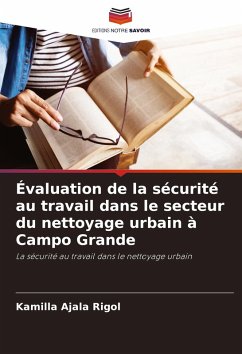 Cover Évaluation de la sécurité au travail dans le secteur du nettoyage urbain à Campo Grande