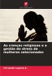 As crenças religiosas e a gestão do... - Bild 1