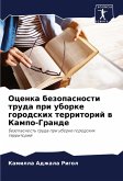 Ocenka bezopasnosti truda pri uborke gorodskih territorij w Kampo-Grande