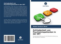 Zufriedenheit von Psychiatriepatienten in der SRT - Maluf, Rafael Gustavo