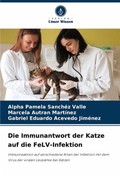 Cover Die Immunantwort der Katze auf die FeLV-Infektion