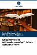Gesundheit in naturwissenschaftlichen... - Bild 1