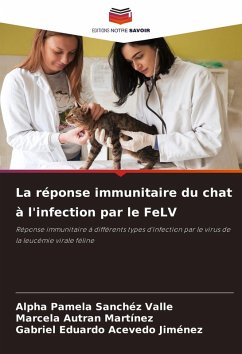 Cover La réponse immunitaire du chat à l'infection par le FeLV