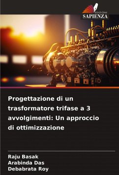 Cover Progettazione di un trasformatore trifase a 3 avvolgimenti: Un approccio di ottimizzazione