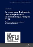 La compétence de diagnostic des futurs professeurs de français langue étrangère (FLE)