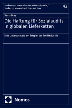 Die Haftung für Sozialaudits in globalen Lieferketten - May, Senta