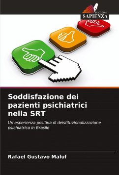 Soddisfazione dei pazienti psichiatrici nella SRT - Maluf, Rafael Gustavo